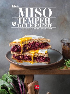 cover image of Miso, tempeh et tofu fermenté
